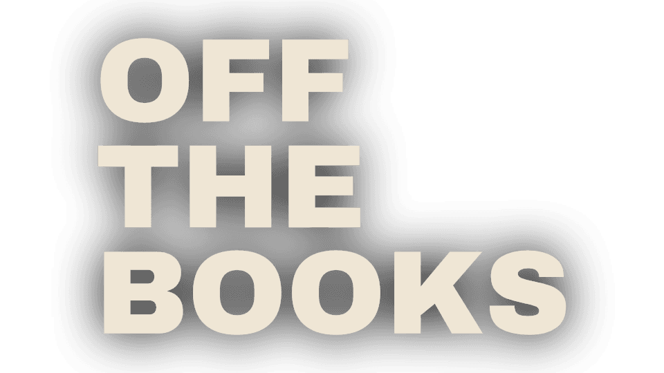 Off The Books
